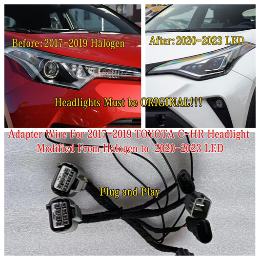 Adapter Wire For 2017 2018 2019 TOYOTA C-HR HeadlighModified From Halogen to 2020 2021 2022 2023 LED